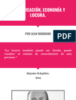 Arte, creación, economía y locura