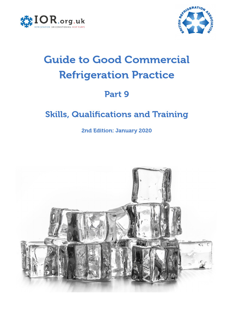 BRA IOR Guide To Good Commercial Refrigeration Practice Part 9