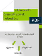 Alá-és mellérendelő összetett szavak helyesírása