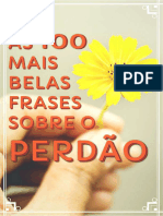 As 100 Mais Belas Frases Sobre o PERDÃO