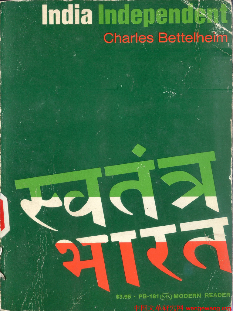 Charles Bettelheim India IndependentMonthly Review Press (1968) PDF