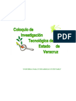 Coloquio de Investigacion Tecnologica. Desarrollo Sustentable