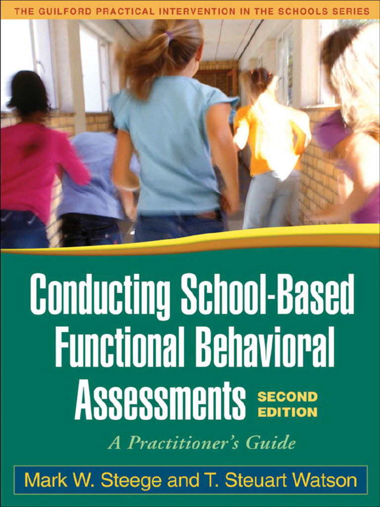 Conducting school based functional behavioral assessments a