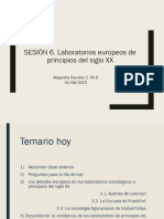 Sesión 6. Laboratorios Europeos de Principios Del Siglo XX y Su Incidencia en La Aproximación A La Organización