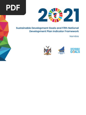 Sustainable Development Goals and Fifth National Development Plan Indicator Framework Namibia 2021.Compressed