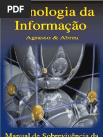 Agrasso Neto & Abreu - Tecnologia Da Informação - Manual de Sobrevivência Da Nova Empresa