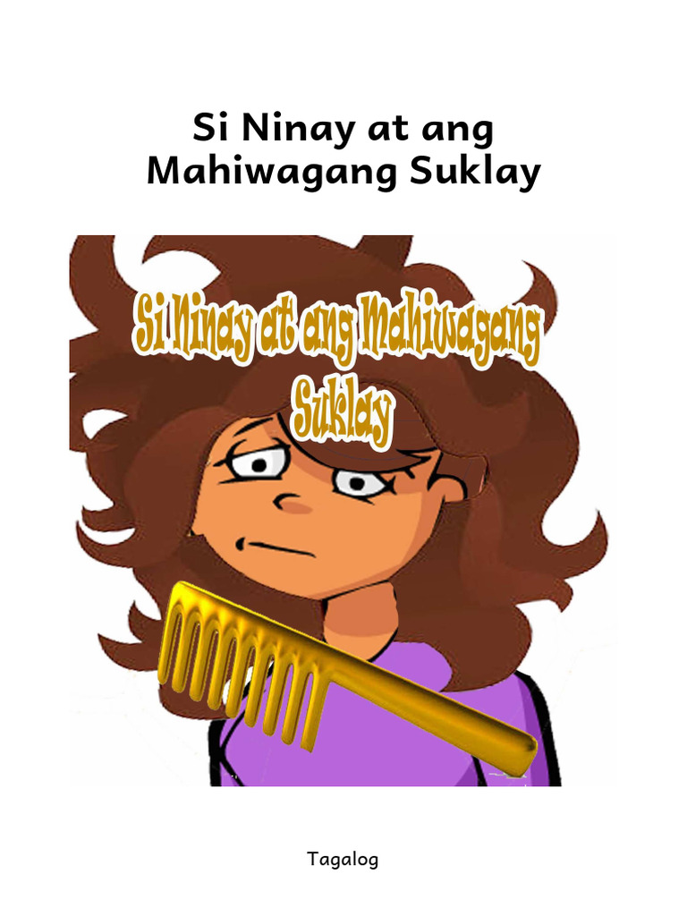 Si Ninay at Ang Mahiwagang Suklay-Tagalog-Pages | PDF