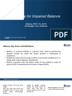 Exercise For Impaired Balance: Wijianto, SST - FT., FTR., M.OR Siti Khadijah, S.FTR., M.Biomed