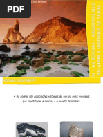 As rochas - arquivos que relatam a história da Terra