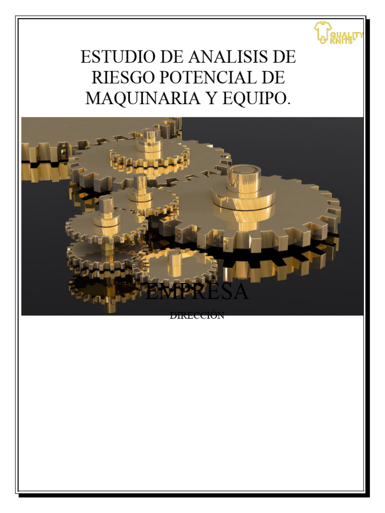 ESTUDIO DE ANALISIS DE RIESGO POTENCIAL DE MAQUINARIA Y EQUIPO ...
