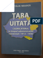 Tara Uitata - Cadrilaterul in Timpul Administratiei Romanesti 1913 - 1940 - Catalin Negoita