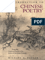 (Harvard East Asian Monographs 408) Michael A. Fuller - An Introduction To Chinese Poetry - From The Canon of Poetry To The Lyrics of The Song Dynasty-Harvard University Asia Center (2018)