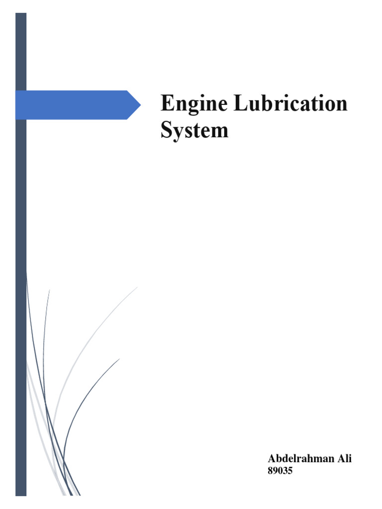 Lubrication System | PDF | Internal Combustion Engine | Lubricant