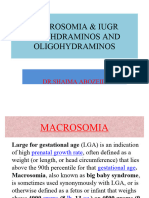 Macrosomia & Iugr Polyhdraminos and Oligohydraminos: DR - Shaima Abozeid