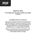 Opções de Ações - 32 Estratégias para Alavancar Os Ganhos Ou Proteger - Rogério Paulucci Mauad