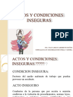 Actos Y Condiciones Inseguras: Ing. Juan Carlos Sarmiento Muñoz Especialista en Seguridad Industrial Y Minera