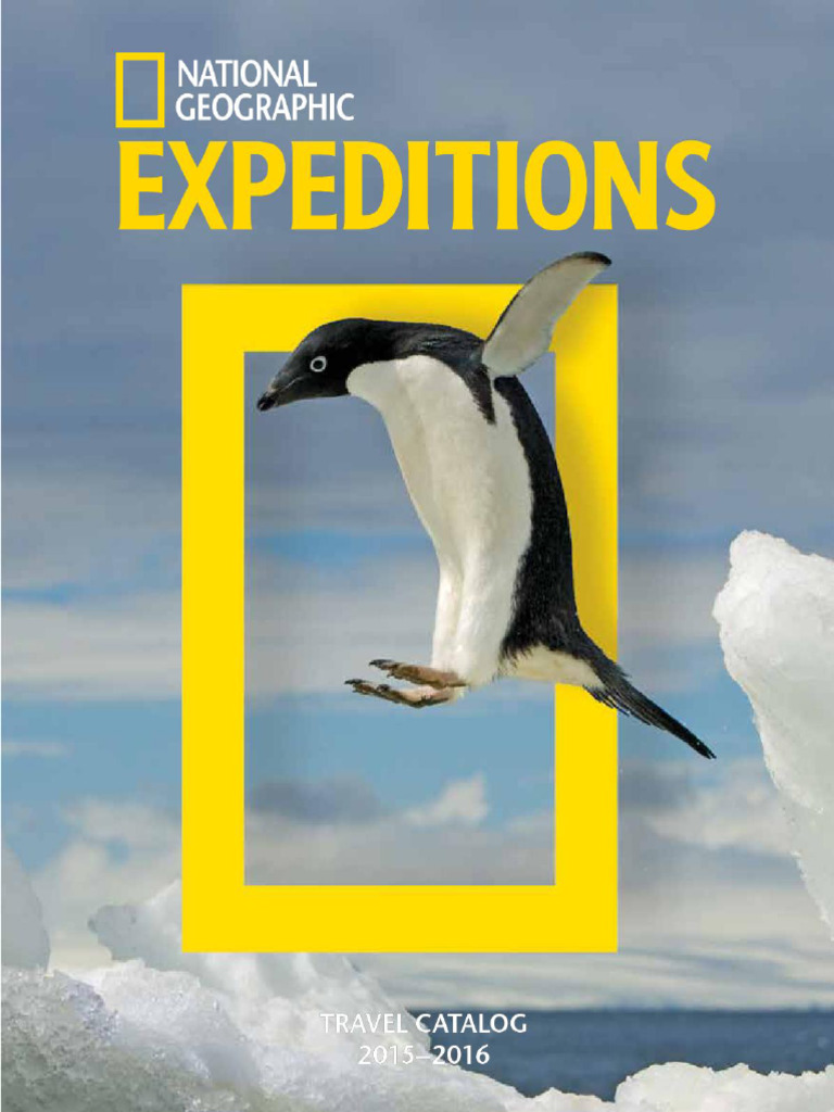 National Geographic Expeditions 2015 2016 Catalog Pdf