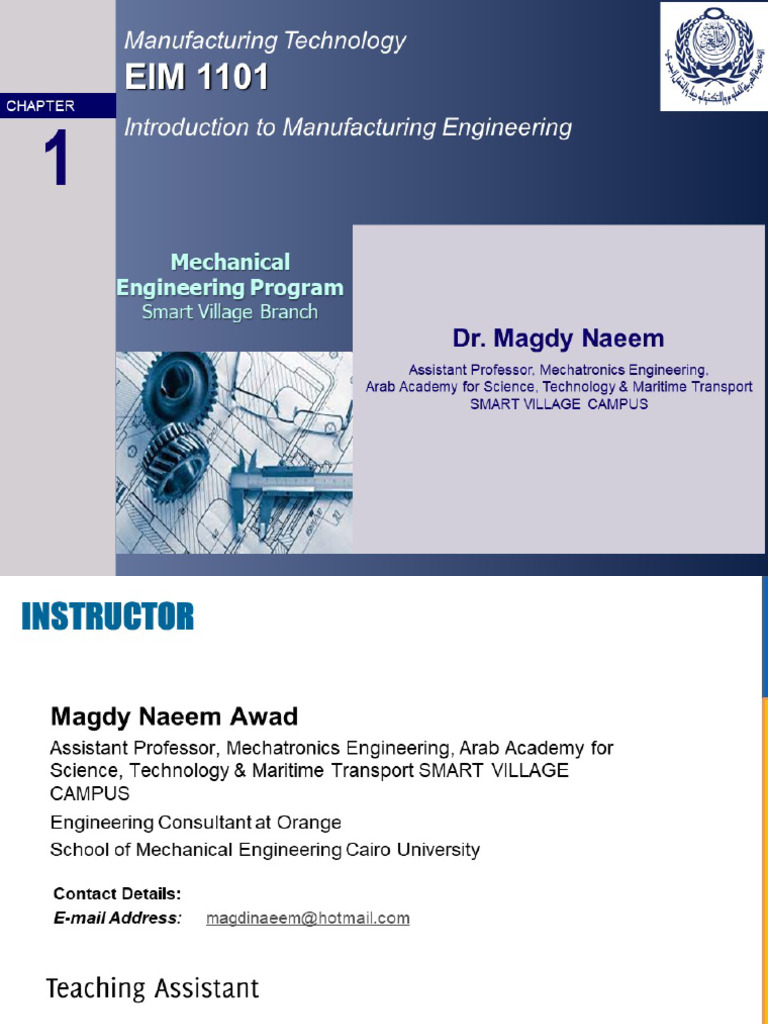 Lecture 1Introduction Manufacturing TechnologyCourse Outline and