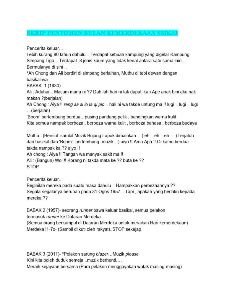 Skrip Pentomen Bulan Kemerdekaan SMKJJ | PDF | Perjalanan | Seni ...