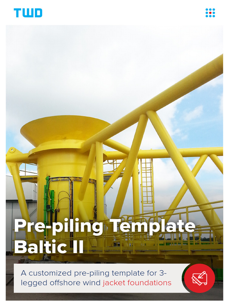 19 pre Piling Template Baltic II PDF Deep Foundation Offshore