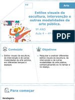 Estilos Visuais Da Escultura, Intervenção e Outras Modalidades Da Arte Pública