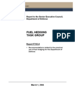 Fuel Hedging Task Group: Report To The Senior Executive Council, Department of Defense