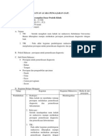 SATUAN ACARA PENGAJARAN (SAP) Mata Kuliah Kode Mata Kuliah SKS Waktu Pertemuan Pertemuan ke : Keterampilan Dasar Praktik Klinik : MKK - 111308 : 3 SKS (T:1 ; P:2) : 2 x 50 menit : 4 (Empat