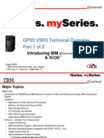 GP03 V5R3 Technical Overview Part 1 of 2: Introducing IBM I5 & i5/OS