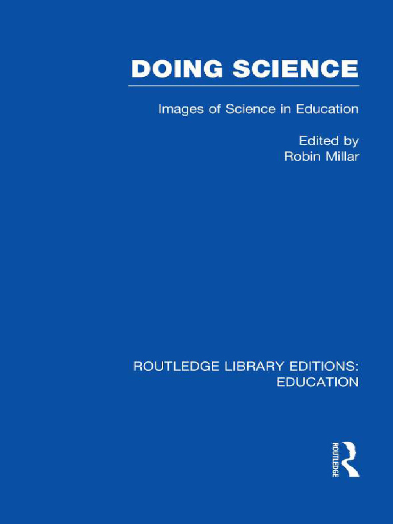 Doing Science (RLE Edu O) - Dikompresi | PDF | Science | Knowledge