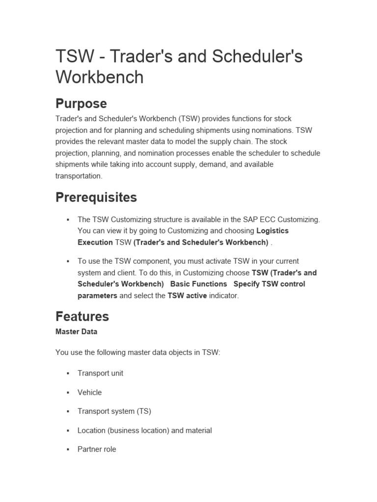 TSW - Trader's and Scheduler's Workbench: Purpose | PDF
