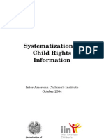 Systematization of Child Rights Information: Inter-American Children's Institute October 2004