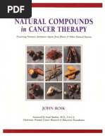 Boik - Natural Compounds in Cancer Therapy - Promising Nontoxic Antitumor Agents From Plants &amp; Ot