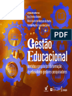 Gestão Educacional: Sentidos e Propósitos Da Formação de Educadores-Gestores-Pesquisadores