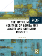 (Routledge Studies in Nineteenth Century Literature) Azelina Flint - The Matrilineal Heritage of Louisa May Alcott and Christina Rossetti (2021, Routledge)