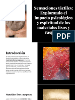 Sensaciones Tactiles Explorando El Impacto Psicologico y Espiritual de Los Materiales Lisos y Rasposos