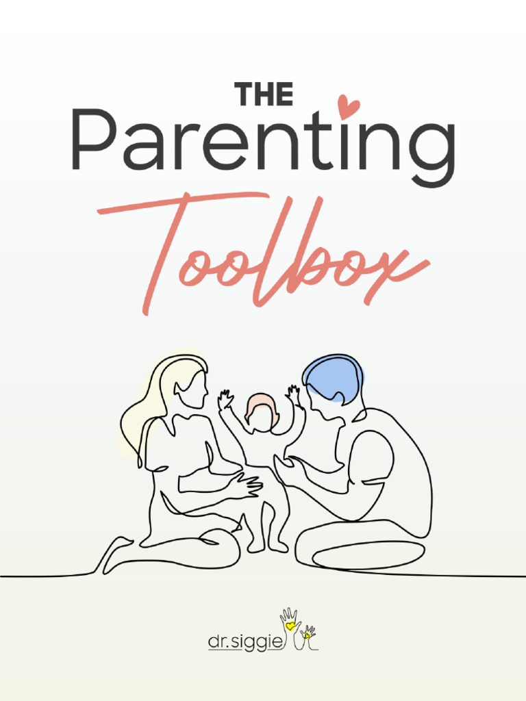 The Parenting Toolbox Pdf Parenting Feeling