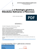 Introdução À Fisiologia Gástrica. Glândulas Salivares e Pâncreas