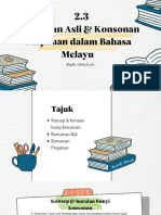 2.3 Konsonan Asli & Konsonan Pinjaman Dalam Bahasa Melayu