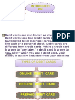 Debit Card Presen