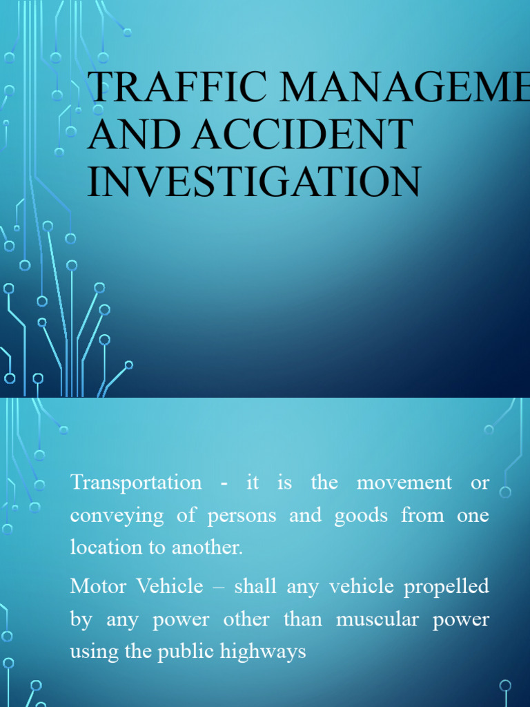 essay about traffic management and accident investigation