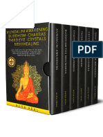 Kundalini Awakening, Buddhism, Chakras, Third Eye, Crystals, Reiki Healing: 6 BOOKS in 1: The Complete Collection to Unleash Your Positive Energy Through Self-Healing Techniques, Mindfulness Meditation and Yoga - Aura Heal