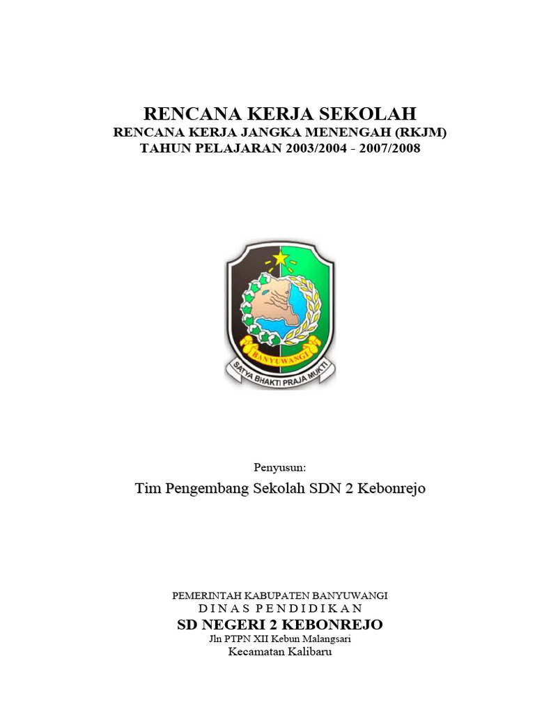 Rencana Kerja Sekolah SDN 2 Kebonrejo | PDF | Karier & Perkembangan