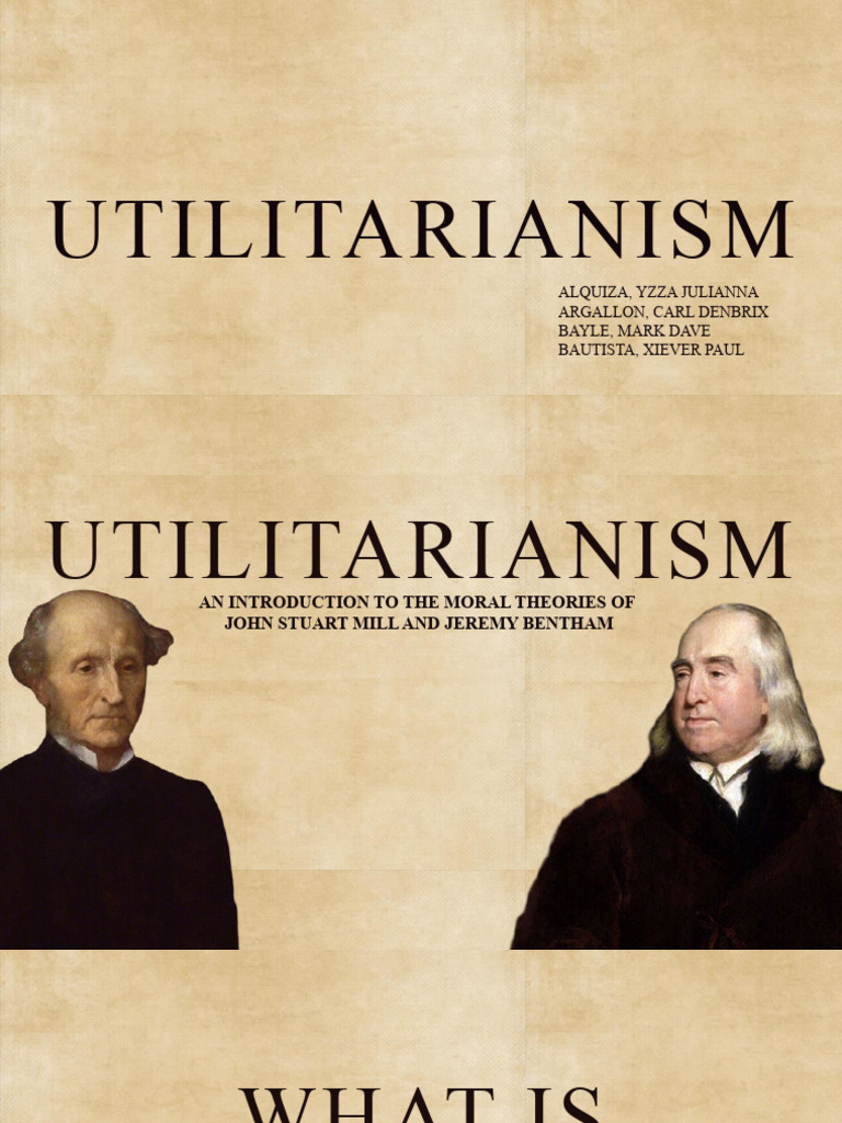 Utilitarianism Presentation Pdf Utilitarianism John Stuart Mill