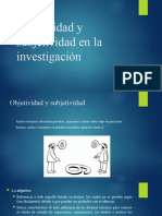 Objetividad y Subjetividad en La Investigación