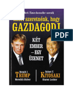 Robert T. Kiyosaki, Donald J. Trump - Miért Szeretnénk, Hogy Gazdagodj - Megtakarítás Részvényes Kérdőívhez... Egy Mondat