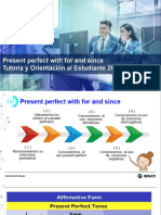 Módulo 2 - Seminario Inglés III - Present Perfect With For and Since