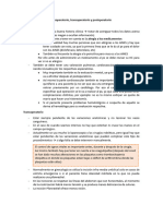 Preoperatorio, Transoperatorio y Postoperatorio