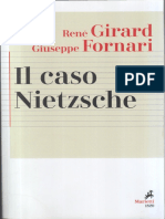 Il Caso Nietzsche. LA RIBELLION - Rene Girard, Giuseppe Fornari