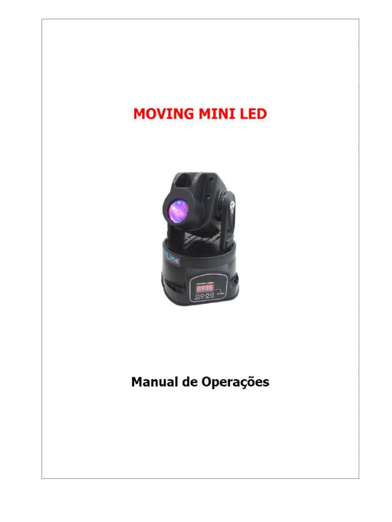 MINI LED EM MOVIMENTO. Manual de Operações - PDF Download Grátis | PDF