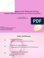 Peran Dan Tanggung Jawab Bidan Pada Berbagai Tatanan Pelayanan Kesehatan Dan Promosi Kesehatan